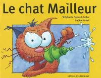 Le chat Mailleur