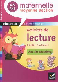 Activités de lecture, maternelle moyenne section, 4-5 ans : initiation à la lecture