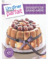 Desserts de grand-mère