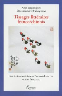 Tissages littéraires franco-chinois