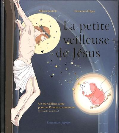 La petite veilleuse de Jésus