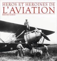 Héros et héroïnes de l'aviation