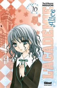 L'académie Alice. Vol. 10