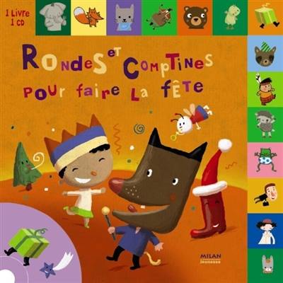 Rondes et comptines pour faire la fête