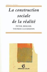 La construction sociale de la réalité