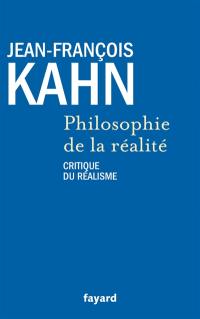 Philosophie de la réalité : critique du réalisme