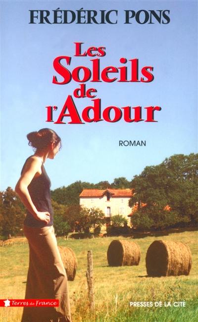 Les soleils de l'Adour