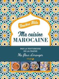 Ma cuisine marocaine