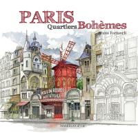 Paris, quartiers bohèmes