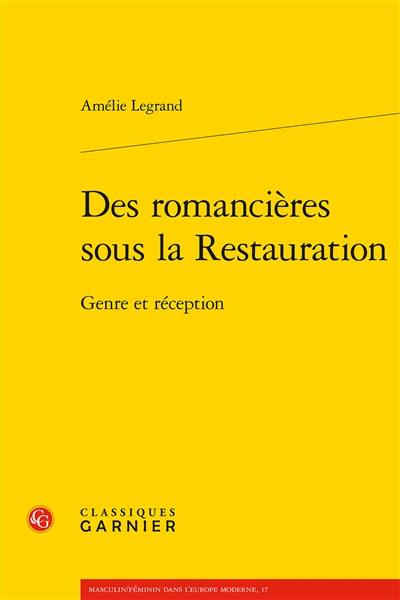 Des romancières sous la Restauration : genre et réception