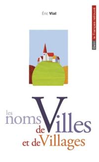 Les noms de villes et de villages