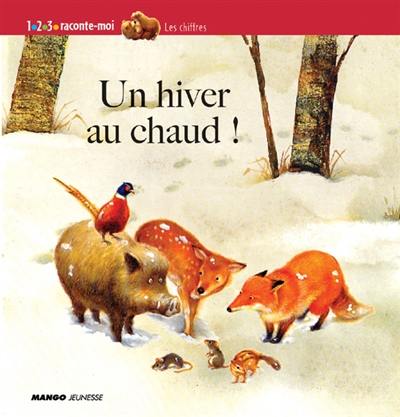 Un hiver au chaud ! : les nombres