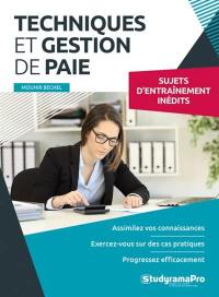 Techniques et gestion de paie : sujets d'entraînement inédits