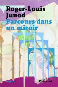 Parcours dans un miroir