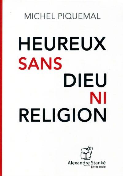 Heureux sans Dieu ni religion