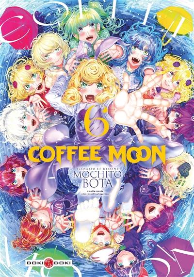 Coffee Moon. Vol. 6