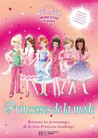 Princesse academy. Princesses de la mode