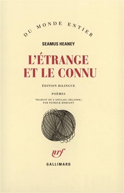 L'étrange et le connu : poèmes