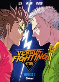 Versus fighting story. Vol. 1