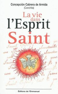 La vie dans l'Esprit Saint