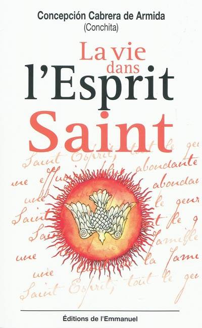 La vie dans l'Esprit Saint