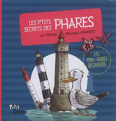 Les p'tits secrets des phares