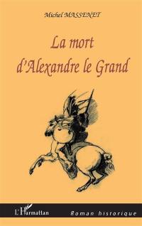 La mort d'Alexandre le Grand