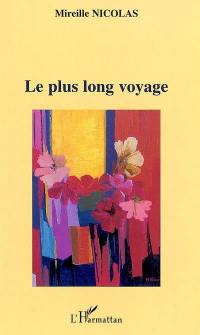 Le plus long voyage