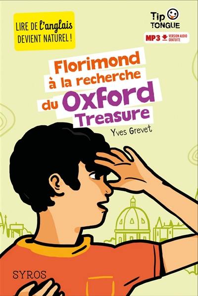 Florimond à la recherche du Oxford treasure