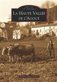 La haute vallée de l'Agout