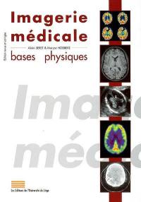 Imagerie médicale : bases physiques