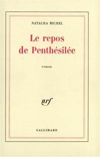 Le Repos de Penthésilée