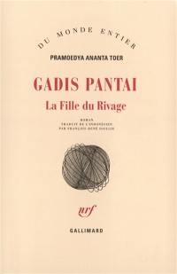 Gadis Pantai, la fille du rivage