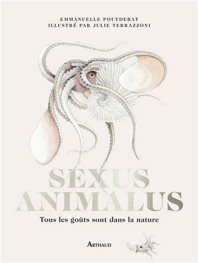 Sexus animalus : tous les goûts sont dans la nature