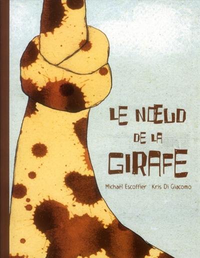 Le noeud de la girafe