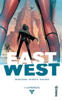 East of West. Vol. 1. La promesse