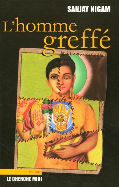 L'homme greffé