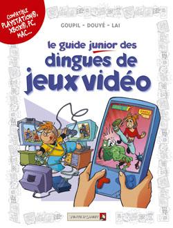 Le guide junior des dingues de jeux vidéo