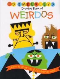 Ed Emberley Drawing Book of Weirdos