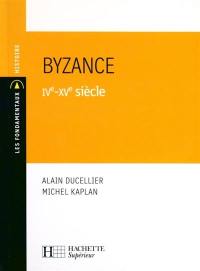 Byzance : IVe-XVe siècle