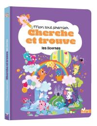 Les licornes : mon tout premier cherche et trouve