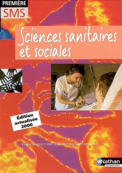 Sciences sanitaires et sociales, première SMS