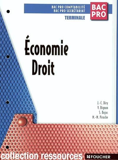 Economie et droit, terminale bac pro secrétariat et comptabilité