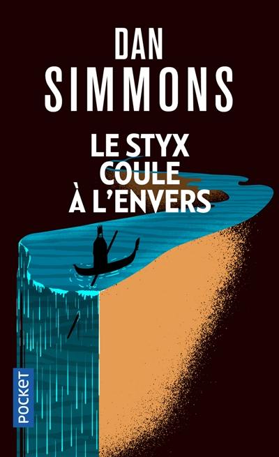 Le Styx coule à l'envers