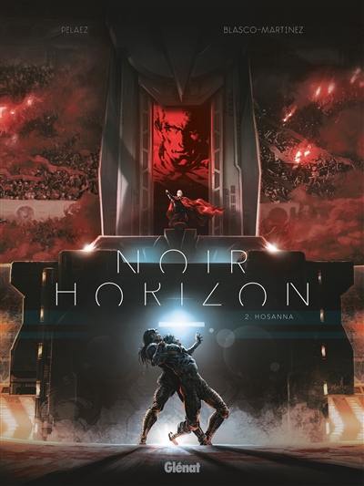 Noir horizon. Vol. 2