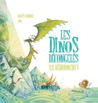 Les dinos décongelés. Ils débarquent !