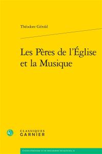 Les Pères de l'Eglise et la musique