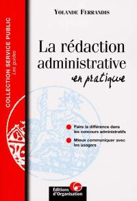 La rédaction administrative en pratique