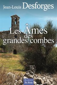 Les âmes des Grandes combes