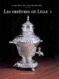 Les orfèvres de Lille